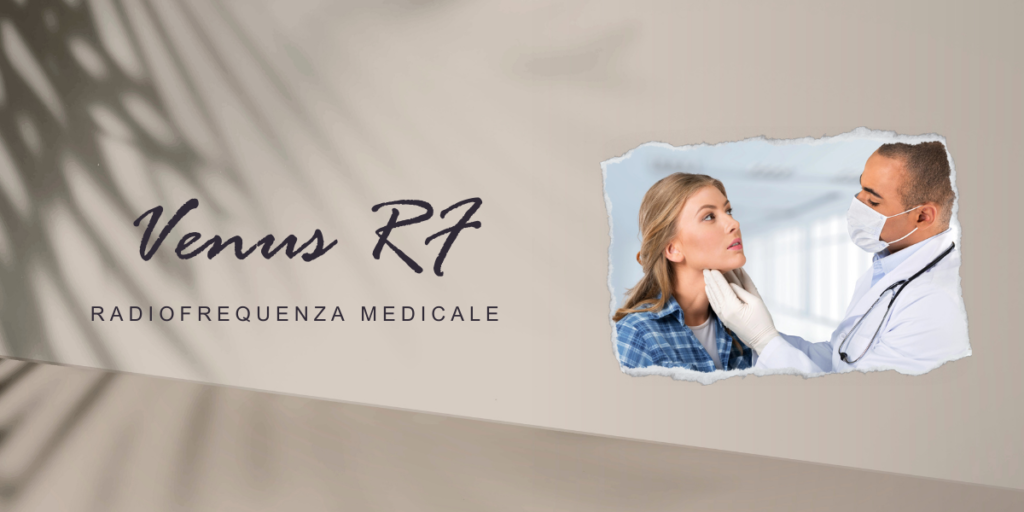 venus rf radiofrequenza medicale